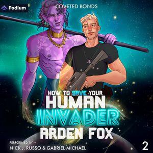 How to Save Your Human Invader