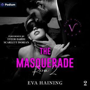 The Masquerade: Room 2