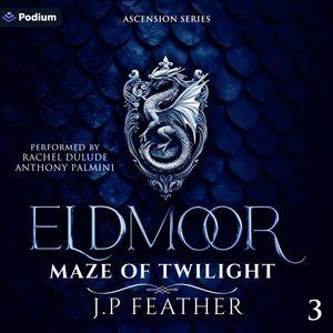 Eldmoor: Maze of Twilight