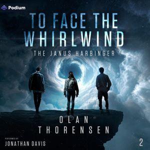 To Face the Whirlwind