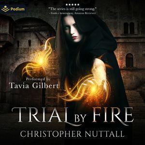 Trial By Fire