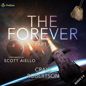 The Forever: Part III