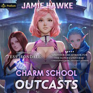 Charm School Outcasts