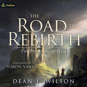 The Road to Rebirth