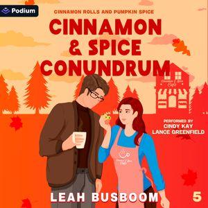 Cinnamon and Spice Conundrum