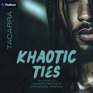 Khaotic Ties