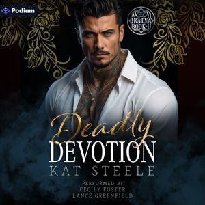 Deadly Devotion