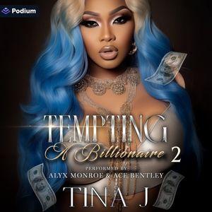 Tempting a Billionaire 2