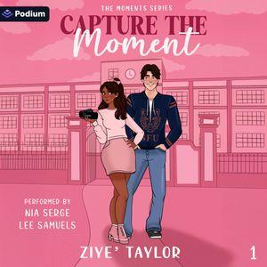 Capture the Moment
