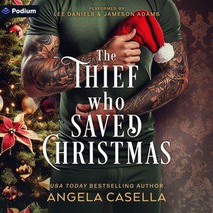 The Thief Who Saved Christmas