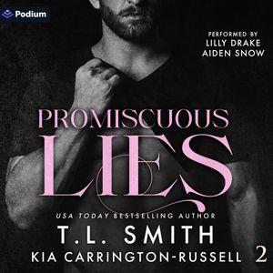 Promiscuous Lies