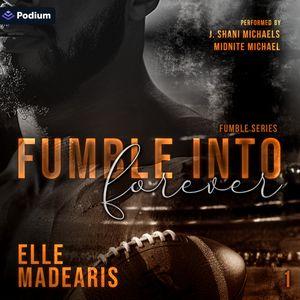 Fumble Into Forever