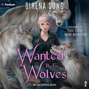 Wanted by the Wolves