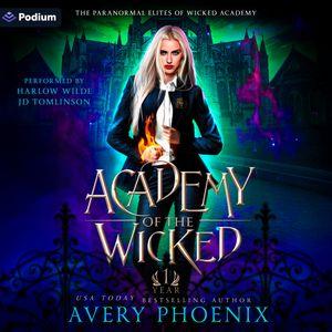 Academy of the Wicked: Year One