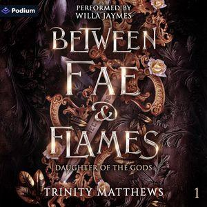 Between Fae & Flames