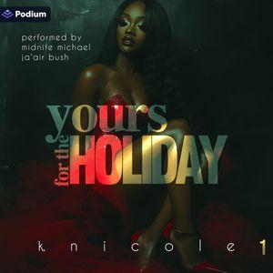 Yours for the Holiday