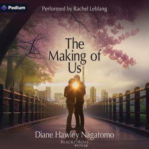 The Making of Us
