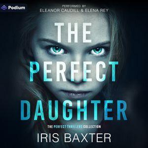 The Perfect Daughter