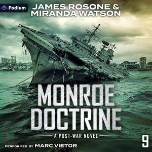 Monroe Doctrine: A Post-War Novel