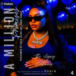 A Million Promises: An Unhinged Romance: The Legacy Continues