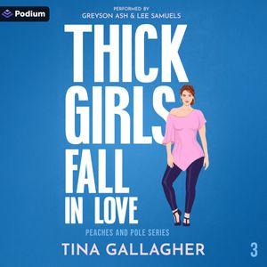 Thick Girls Fall in Love