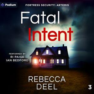 Fatal Intent