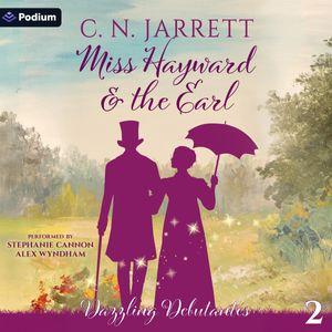 Miss Hayward and the Earl