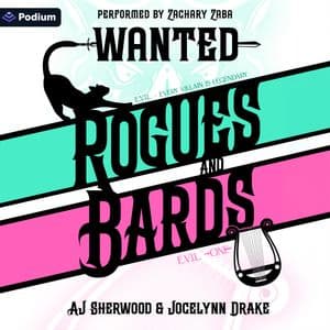 Wanted: Rogues and Bards