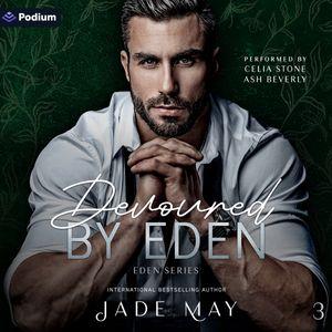 Devoured by Eden