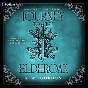 Journey to the Elderoak