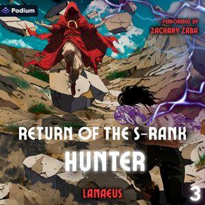 Return of the S-Rank Hunter 3