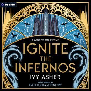 Ignite the Infernos