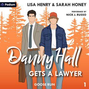 Danny Hall Gets a Lawyer