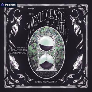 The Magnificence of Death