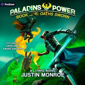 Paladins of Power: Oaths Sworn