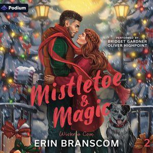 Mistletoe & Magic