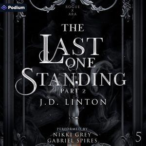 The Last One Standing: Part 2