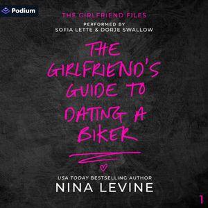 The Girlfriend's Guide to Dating a Biker