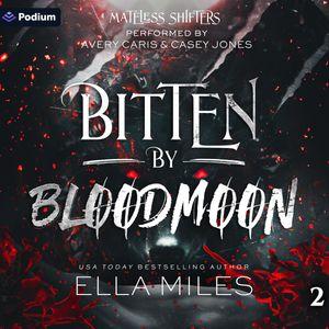 Bitten by Bloodmoon
