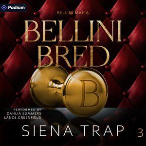 Bellini Bred