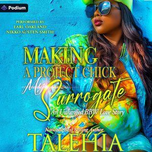 Making a Project Chick My Surrogate