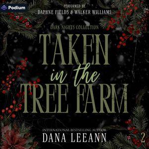 Taken in the Tree Farm