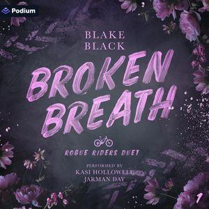 Broken Breath