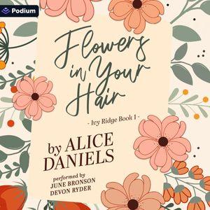 Flowers in Your Hair