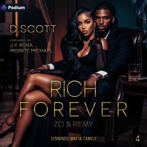 Rich Forever: Zo & Remy
