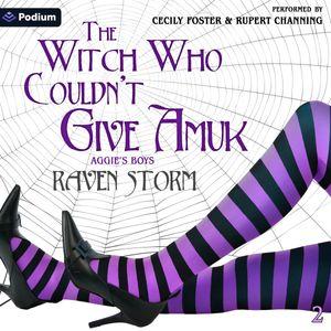 The Witch Who Couldn't Give Amuk
