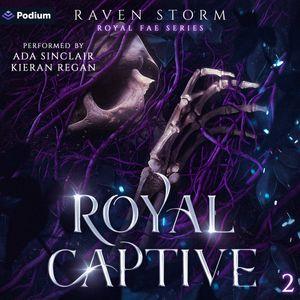 Royal Captive