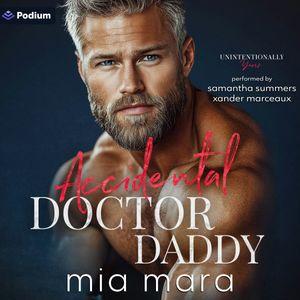 Accidental Doctor Daddy