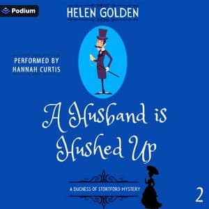 A Husband Is Hushed Up