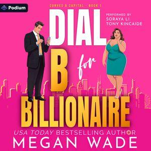 Dial B for Billionaire